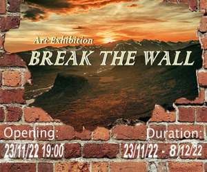 Έργα Έκθεσης "BREAK THE WALL"